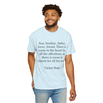 Victor Hugo Quote T-Shirt — 'There Is Room in the Heart' Literary Tee