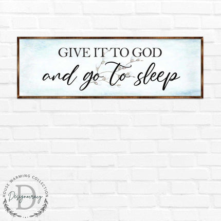 Give It to God - Wooden Religious Decor - Christian Art - Contemporary Sign - Living Room Decor - Farmhouse Decor - Inspirational Wall Art - 310317-3