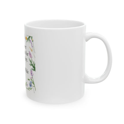 Oscar Wilde Floral Quote Mug — "A flower blossoms for its own joy." Ceramic Coffee Tea Cup (11oz, 15oz)