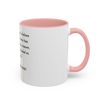 Accent Coffee Mug — Galileo Quote ‘I do not feel obliged to believe…’