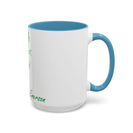 Inspirational Accent Mug – Emerson Quote: Be Silly, Honest, Kind, 15oz