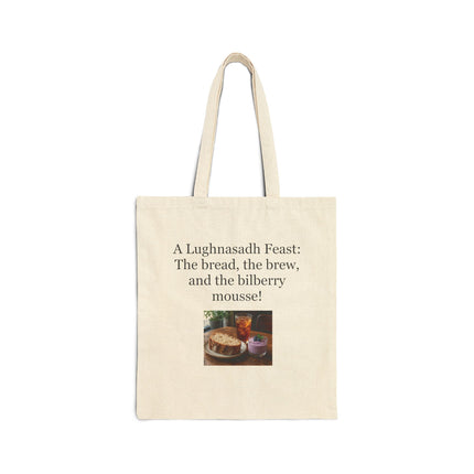 Lughnasadh Feast Cotton Tote — "A Lughnasadh Feast: The bread, the brew, and the bilberry mousse!"