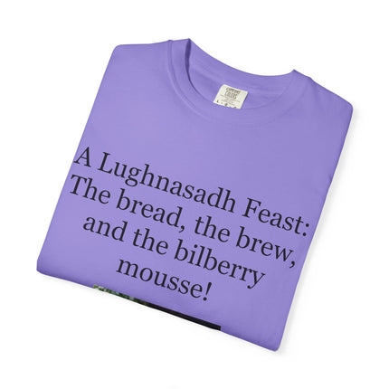 Lughnasadh Feast T-Shirt – “The bread, the brew, and the bilberry mousse!”