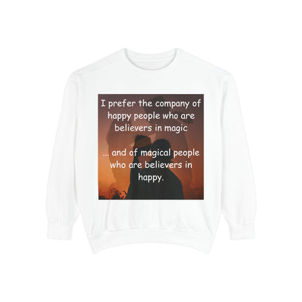 Magical Believers Sweatshirt – Unisex Garment-Dyed Cozy Layer