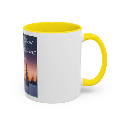 Coffee Mug — "All I Want for Christmas Is Peace" Holiday Peaceful Winter Scene