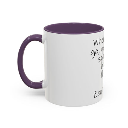 Zen Proverb Coffee Mug — "When you let go, you create space for better things." Accent Ceramic Mug