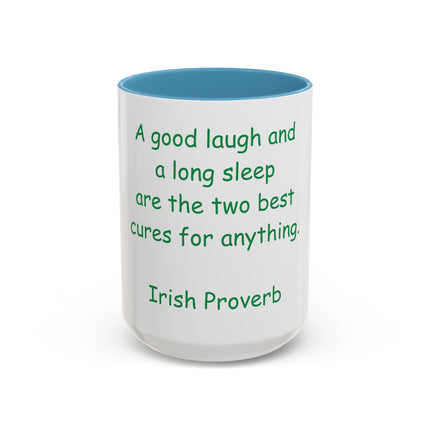 Irish Proverb Coffee Mug — "A good laugh and a long sleep" Accent Mug