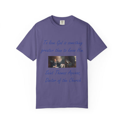 Inspirational Quote Tee – “To Love God” – Garment-Dyed