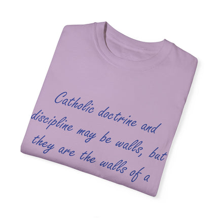 Chesterton Quote T-Shirt – “Walls of a Playground” – Unisex Garment-Dyed