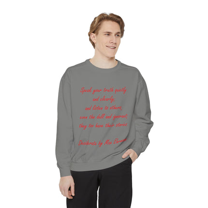 Inspirational Unisex Sweatshirt – “Speak Your Truth”