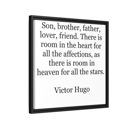 Victor Hugo Quote Wall Art - Framed Matte Canvas Tribute for Son, Brother, Father