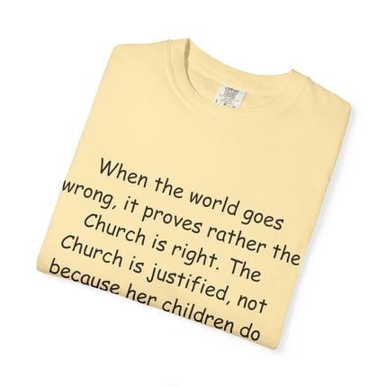 Inspirational Quote Unisex Garment-Dyed T-Shirt - G.K. Chesterton Design