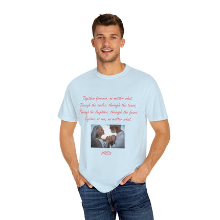 Romantic Love T-Shirt - "Together Forever, No Matter What"