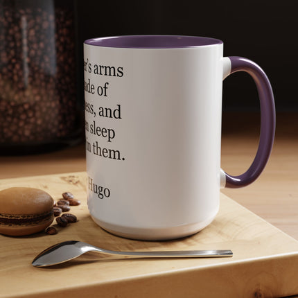 Accent Coffee Mug — Victor Hugo Mother’s Arms Quote (11oz & 15oz)