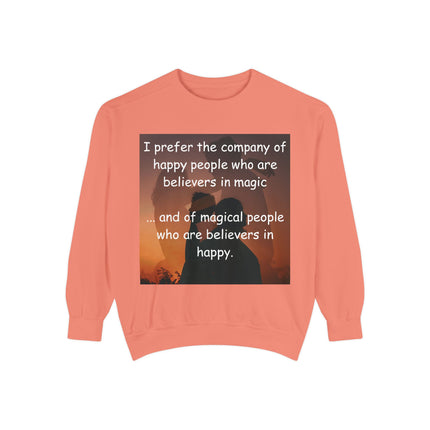 Magical Believers Sweatshirt – Unisex Garment-Dyed Cozy Layer