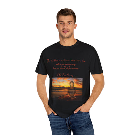 Meditation Quote Tee – Unisex Garment-Dyed Shirt for Mindfulness