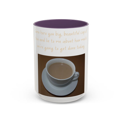 Funny Tea Mug – “Lie to Me” Motivational Accent Ceramic – 15oz