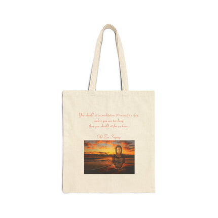 Canvas Tote Bag — Inspirational Zen Saying Sunset Eco Shopper