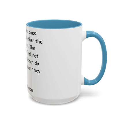 Inspirational Quote Coffee Mug - G.K. Chesterton - Cozy Reflection