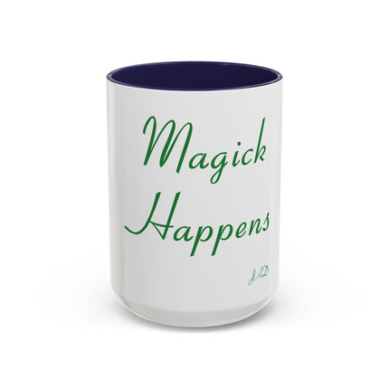 Magick Happens Coffee Mug — Witchy Green Script Accent Mug (11/15oz)