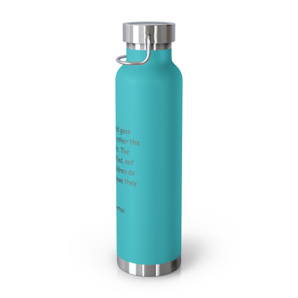 Chesterton Quote Copper Vacuum Bottle — 22oz Insulated Christian Water Bottle