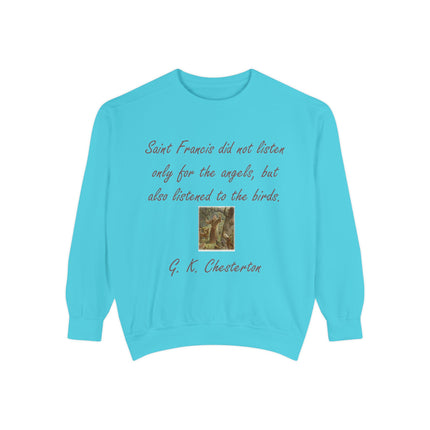 Inspirational Sweatshirt with Saint Francis Quote