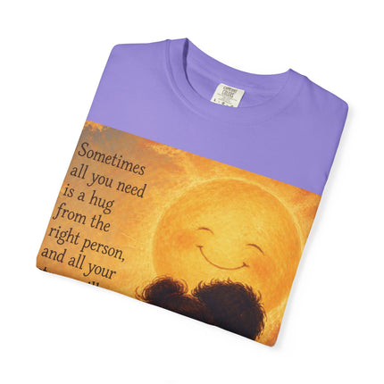 Hug Melt Away T-Shirt — Warm Sunset Illustration & Quote