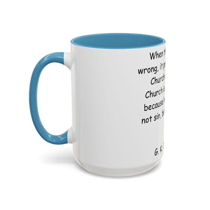 Inspirational Quote Coffee Mug - G.K. Chesterton - Cozy Reflection