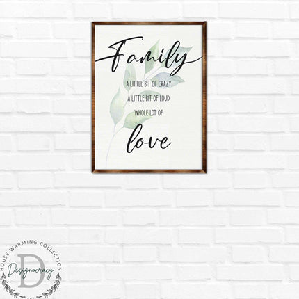 Family Love - Crazy, love, loud - Wooden Wall art - Contemporary decor - Living room Sign - Farmhouse decor - 310346-2