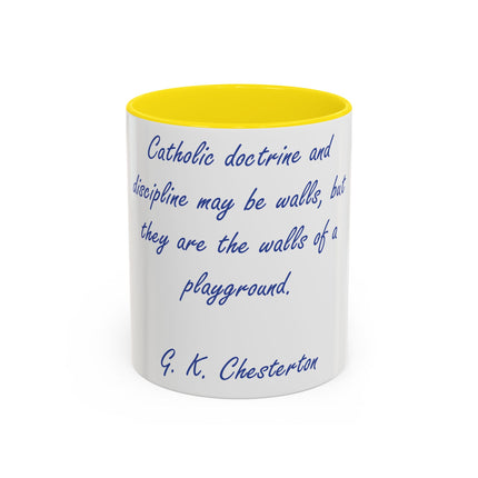 Chesterton Quote Accent Mug – “Walls of a Playground” – 11oz Ceramic