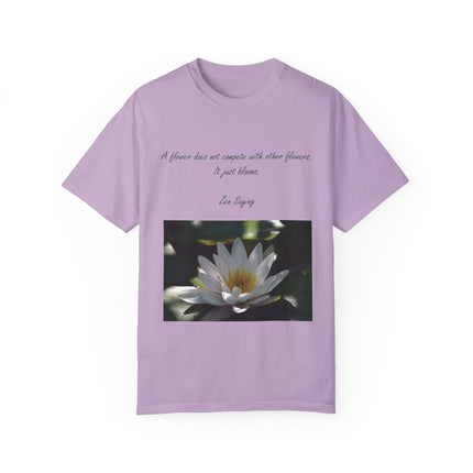 Zen Floral T-Shirt – “A Flower Just Blooms” Floral Quote Tee