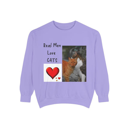 Real Men Love Cats Sweatshirt – Cozy Unisex Garment-Dyed Pullover