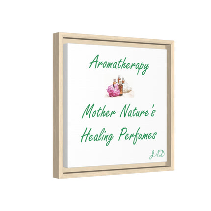Aromatherapy Wall Art Canvas — "Mother Nature's Healing Perfumes" Framed Print