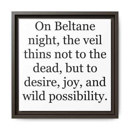 Beltane Quote Canvas Print — "On Beltane night..." Framed Wall Art