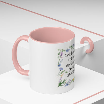 Spring Gratitude Coffee Mug — "Celebrate the return of spring with joy and gratitude"