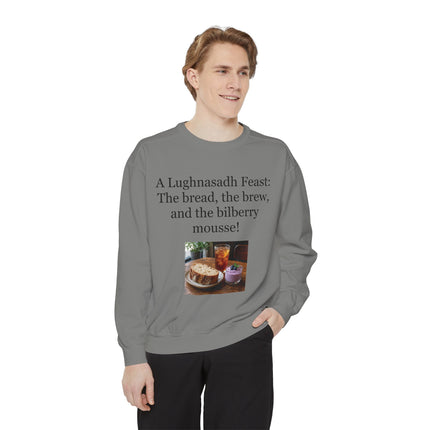 Lughnasadh Feast Sweatshirt — "The bread, the brew, and the bilberry mousse!"