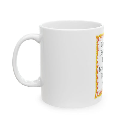Beltane Mug — "May your Beltane be bright, brave, and a little bit silly." Ceramic Pagan Celebration Cup (11oz/15oz)