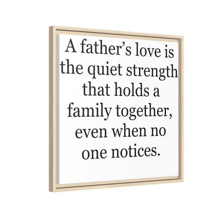 Framed Canvas Wall Art – "A Father's Love" Quote Print