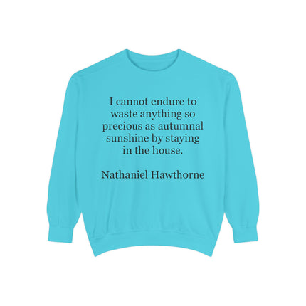 Sweatshirt — Nathaniel Hawthorne Autumn Quote Cozy Pullover