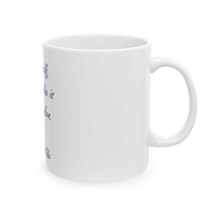 Oscar Wilde Quote Ceramic Mug — "Be yourself, everyone else is already taken" (11oz & 15oz)
