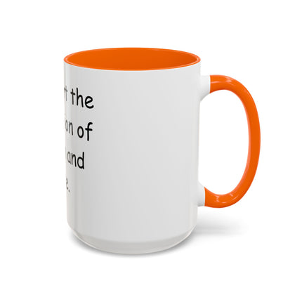 Accent Coffee Mug — "I Support the Separation of Church and Hate" Political Statement Mug