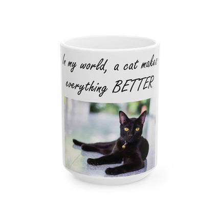 Cat Lover’s Ceramic Mug – “A Cat Makes Everything Better” – 15oz