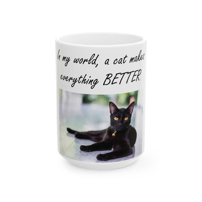 Cat Lover’s Ceramic Mug – “A Cat Makes Everything Better” – 15oz