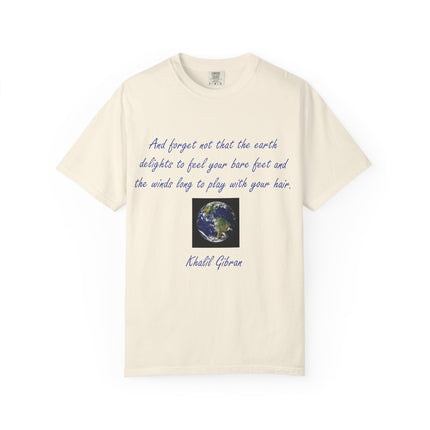 Inspirational Earth Quote Unisex T-Shirt