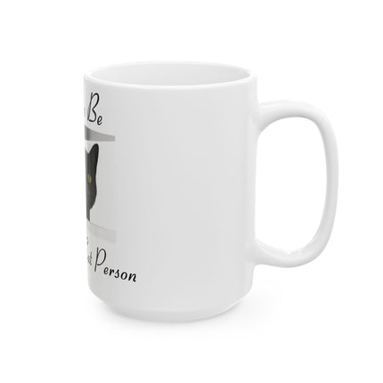 Proud to Be a Crazy Cat Person Mug – 15oz Ceramic Gift for Cat Lovers