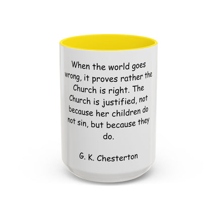 G.K. Chesterton Quote Accent Coffee Mug — Inspirational Christian Coffee Cup (11/15oz)