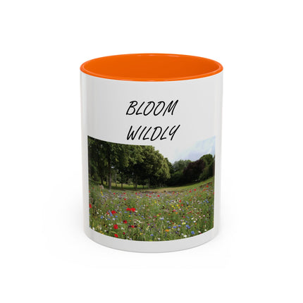 Bloom Wildly Floral Accent Coffee Mug — Inspirational Garden Photo 11/15oz