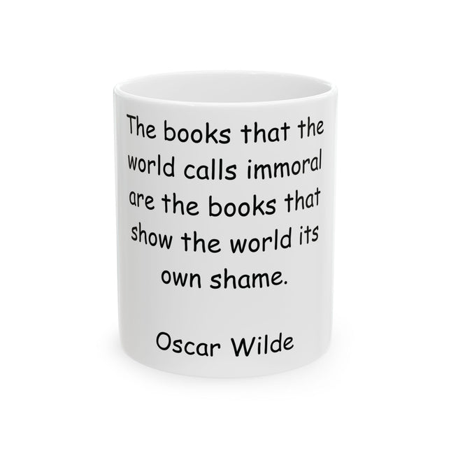 Oscar Wilde Quote Mug – “Books & Shame” – 11oz Ceramic Inspiration
