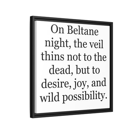 Beltane Quote Canvas Print — "On Beltane night..." Framed Wall Art