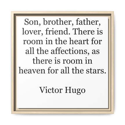 Victor Hugo Quote Wall Art - Framed Matte Canvas Tribute for Son, Brother, Father